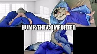 Hump The Comforter